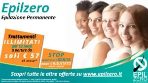promozione epilzero depilazione permanente a partire da 57 euro al mese per 12 mesi